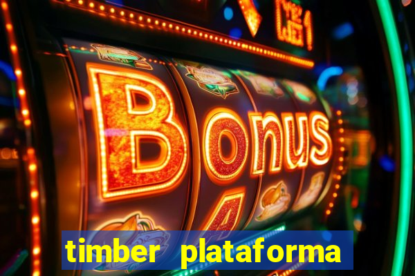 timber plataforma de jogos